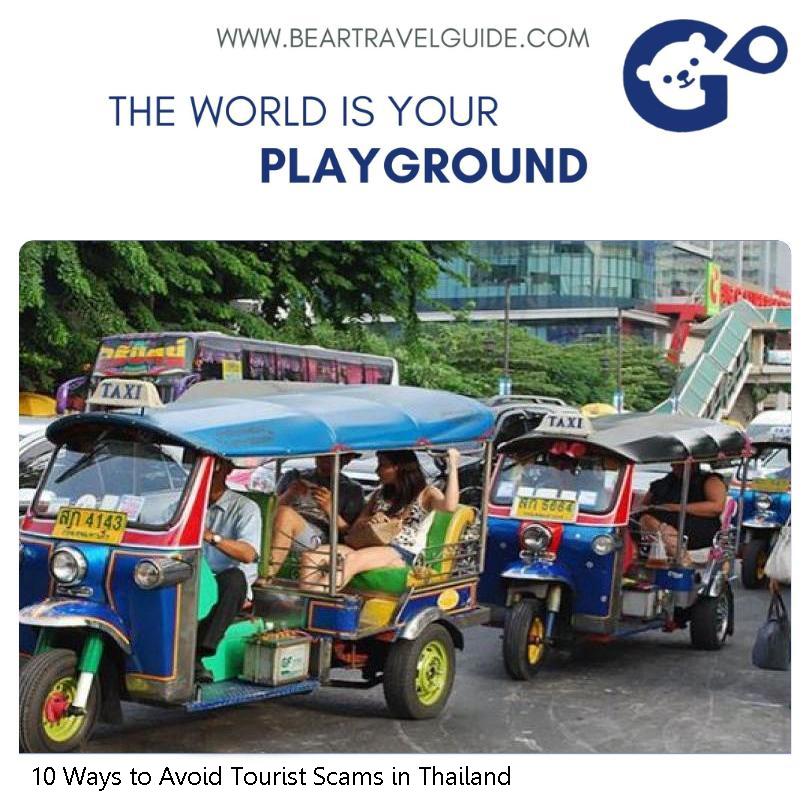 10 Ways to Avoid Tourist Scams in Thailand