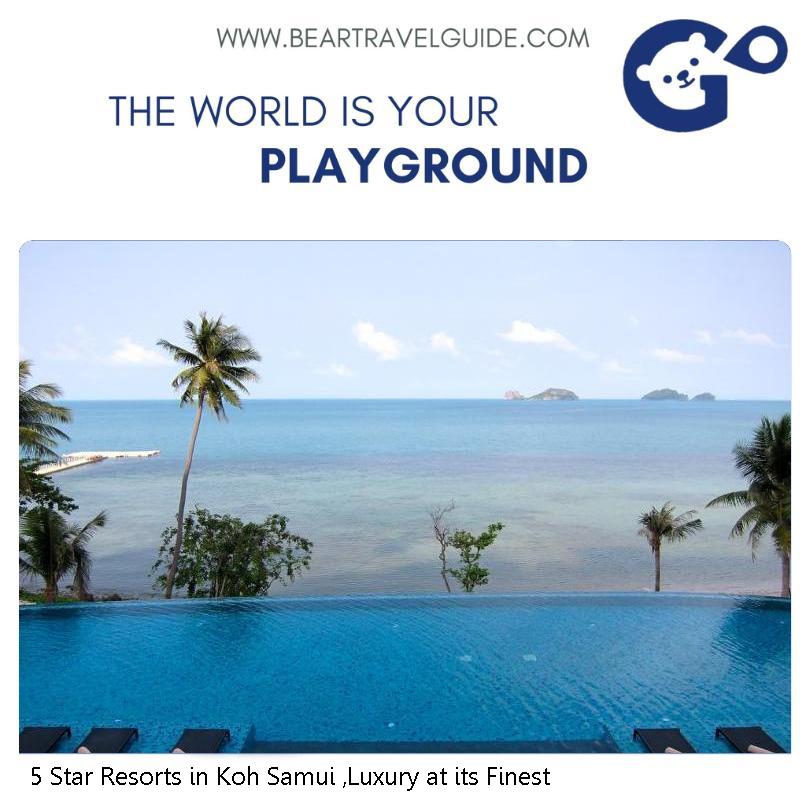5 Star Resorts in Koh Samui ,Luxury at its Finest